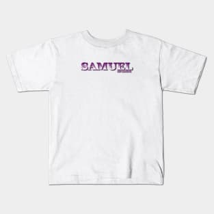 SAMUEL. MY NAME IS SAMUEL. SAMER BRASIL Kids T-Shirt